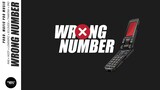Wrong Number - Mafic Pro x Projectrekta ft. Wzzy & Ras (Prod. MaxRxgh) [Official Lyrics Video]