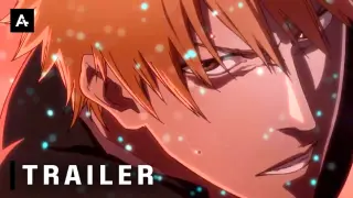 BLEACH: Thousand Year Blood War Arc - Official Trailer 2 | AnimeStan