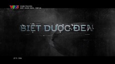 Biệt Dược Đen EP 26 [Sub Việt]