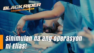 Simulan na ang operasyon na iligtas si Elias! (Episode 156) | Black Rider