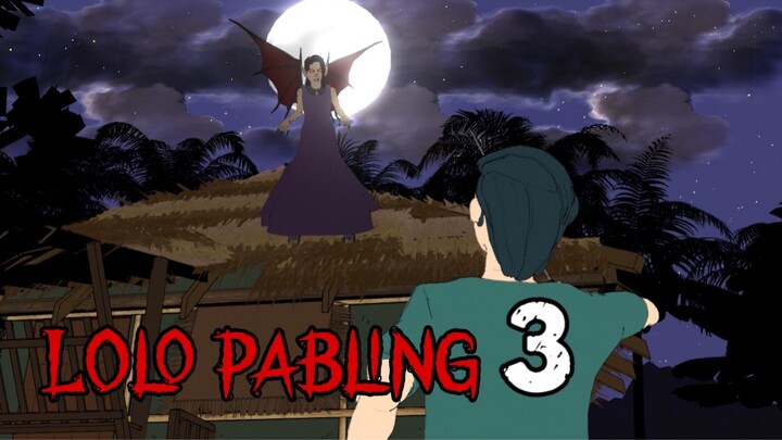 PINOY ANIMATION - LOLO PABLING 3
