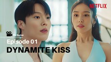 🎬Dynamite Kiss - (2025) Episode 01 Sub Indo‼️