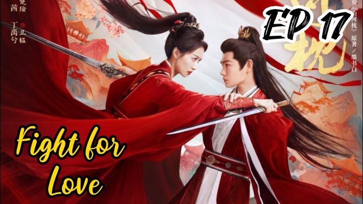 [ENG] EP 17 Fight for Love