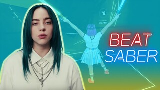 Billie Eilish - BAD GUY in BEAT SABER - [Expert+]