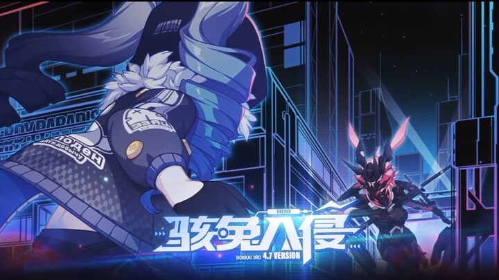 honkai impact pv 4.7