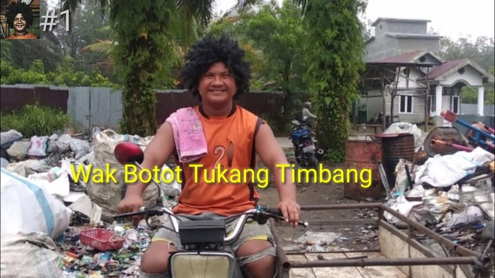 Wak Botot Tukang Timbang|komedi pakpak