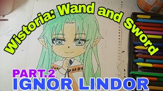 menggambar anime wisteria: wand and sword chini IGNOR LiNDOR part.2