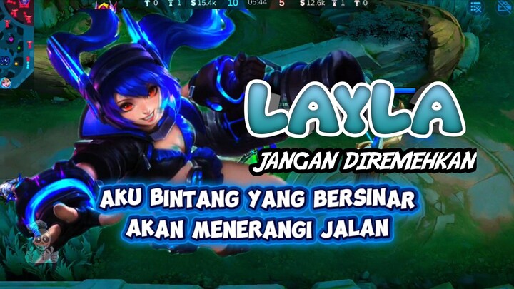 JANGAN REMEHKAN KEKUATAN BESAR LAYLA