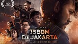 13 BOM DI JAKARTA ( 2023 ) HD