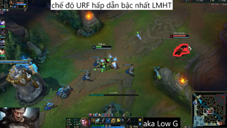 chế độ URF hấp dẫn bậc nhất LMHT #58