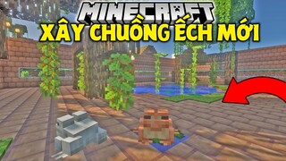 THỬ THÁCH SINH TỒN MINECRAFT 1.19 | TẬP 19 | XÂY CHUỒNG ẾCH MỚI NÈ !!