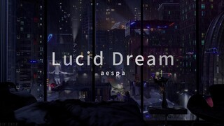 【aespa】Lucid Dream | 赛博朋克城市的雨夜躺在床上一起来听音乐吧~（带耳机）