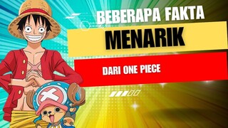 Beberapa Fakta Menarik Dari One Piece