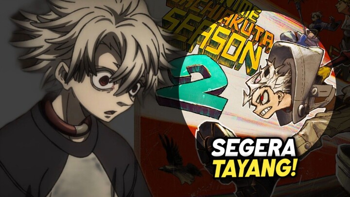 RESMI! GACHIAKUTA MENDAPATKAN SEASON 2