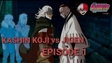 🔴BORUTO ALTERNATE WORLD (Episode.1) KASHIN KOJI vs JIGEN 📺