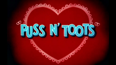 Tom and Jerry 1942 Puss n' Toots is an allusion to the fairy tale Puss 'n' Boots