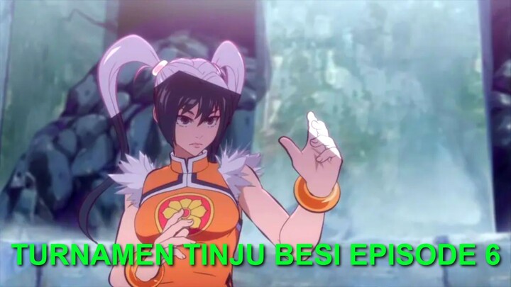 Turnamen Tinju Besi Episode 6