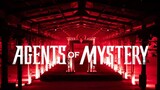 (trailer) Agents of Mystery มือใหม่ไขคดี