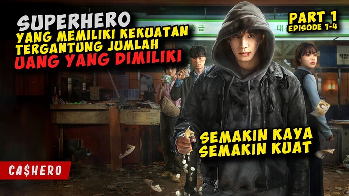 SUPERHERO Yang Menggunakan UANG CASH Untuk Mengaktifkan  Kekuatannya (PART 1)