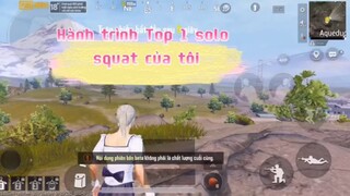 Hành trình top 1  solo squat😃