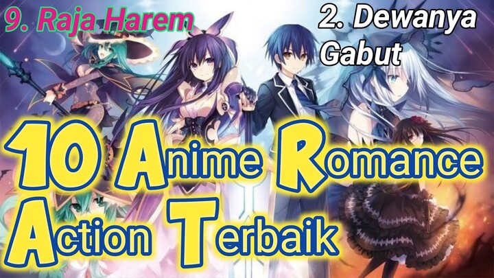 10 Rekomendasi ANIME ACTION ROMANCE Terbaik yang Paling Seru!!!