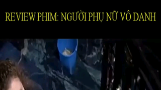 Người Phụ Nữ Vô Danh P2