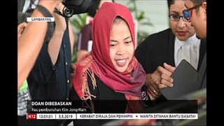N12 - DOAN DIBEBASKAN - KES PEMBUNUHAN KIM JONG-NAM [3 MEI 2019]