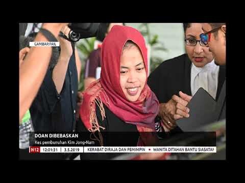 N12 - DOAN DIBEBASKAN - KES PEMBUNUHAN KIM JONG-NAM [3 MEI 2019]