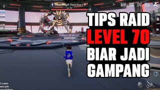 TIPS RAID LEVEL 70! LEBIH SULIT KAH? - Tower of Fantasy