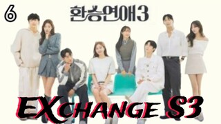 🇰🇷 | EP 6 S3 EXchange(Transit Love) 2024 English Sub
