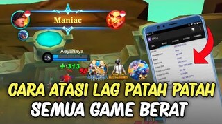 Cara Mengatasi Lag Patah Patah Saat Main Game Berat