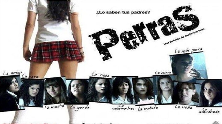 Perras (2011) + Español Latino Mexico
