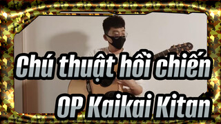 [Chú thuật hồi chiến] OP Kaikai Kitan, Bản phối Guitar