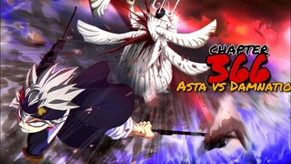 ASTA vs DAMNATIO!!! INISAHAN LANG NI ASTA SI DAMNATIO!!! Black Clover Chapter 366 Review