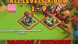 ALL LEVELS OF X-BOW MASSIVE DAMAGE | Clash of Clans #PHbest #BilibiliProfessionalCreatorProgram