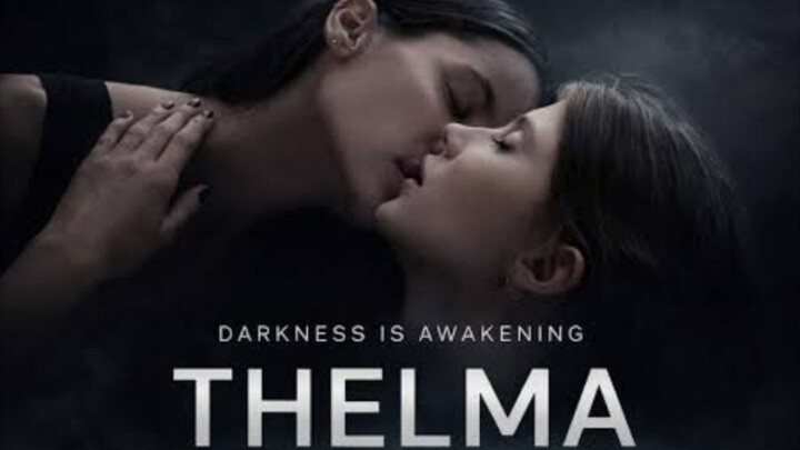 🇳🇴 [WLW] Thelma (2017) || English Subtitles