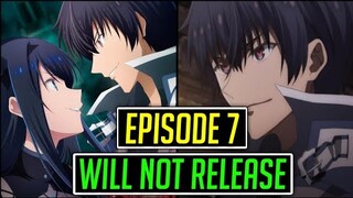 Misfit Of A Demon King Academy Season 2 Episode 7 Will Not Release