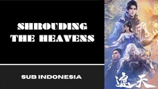 [SHROUDING THE HEAVENS] Eps:110