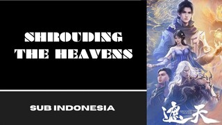 [SHROUDING THE HEAVENS] Eps:110