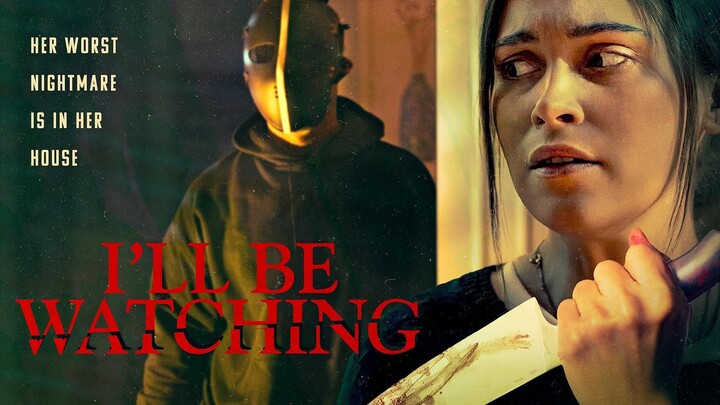 I'll Be Watching _ Official Trailer _ Horror Brains