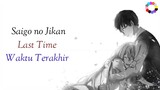 Japanese Voice Acting - Saigo no Jikan (Romaji/ English/ Indonesia)