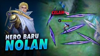 Hero Baru Nolan, Skill Sederhana CD Cepet Tapi Unik - Penjelasan Skill Hero Nolan ML