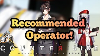 Counter:Side - Best Operator To Use! [Recommendation]