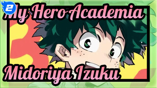 [My Hero Academia/AMV] Midoriya Izuku, You are the superhero！_2