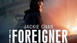 [FULL MOVIE] The Foreigner (Tagalog Dubbed) Action/Drama