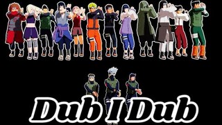 MeMy-Dub I Dub (Eurobeat Version)PARAPARA【NARUTO MMD】team3*team7*team8*team10*KAKASHI*YAMATO*GENMA