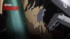 Lazarus - Trailer Chính Thức【Toàn Senpaiアニメ】