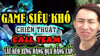 GAME KHÓ CHIẾN THUẬT ĐỈNH CAO LẬT KÈO