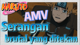 [Naruto] AMV| Serangan brutal yang ditekan