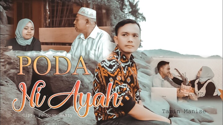 PODA NI AYAH / Tamin Manise / cipt. Pe Unan Nasty / lagu Tapsel terbaru